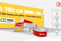 5 TIÊU CHÍ ĐÁNH GIÁ CHẤT LƯỢNG DECAL PHẢN QUANG 5 TIÊU CHÍ ĐÁNH GIÁ CHẤT LƯỢNG DECAL PHẢN QUANG